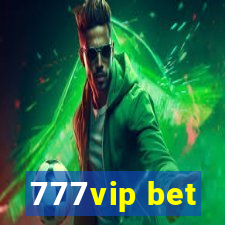 777vip bet